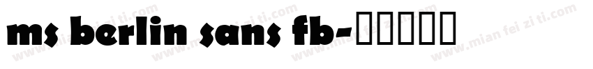 ms berlin sans fb字体转换